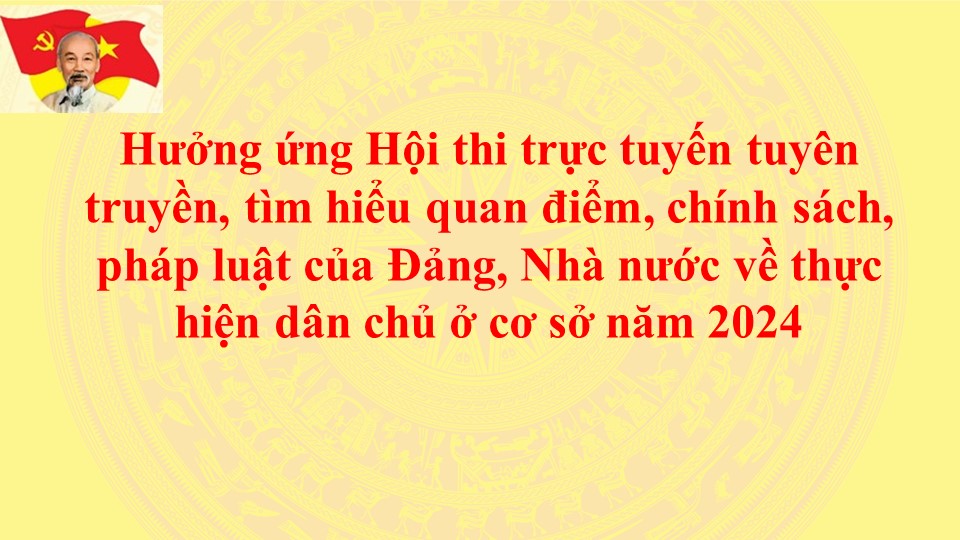 Phát động hưởng ứng Hội thi trực tuyến